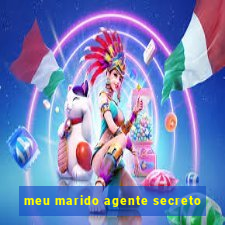 meu marido agente secreto